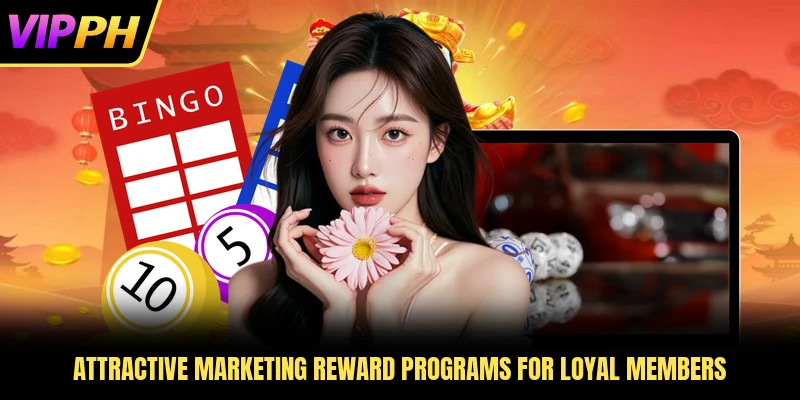 Attractive marketing reward programs for loyal members