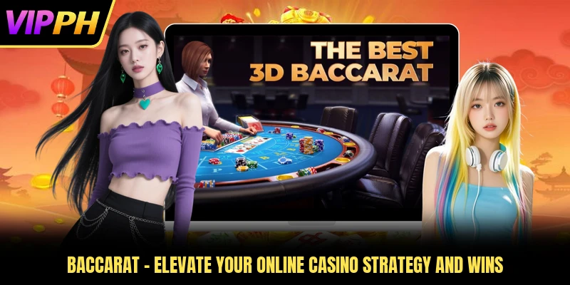 Baccarat - Elevate Your Online Casino Strategy And Wins