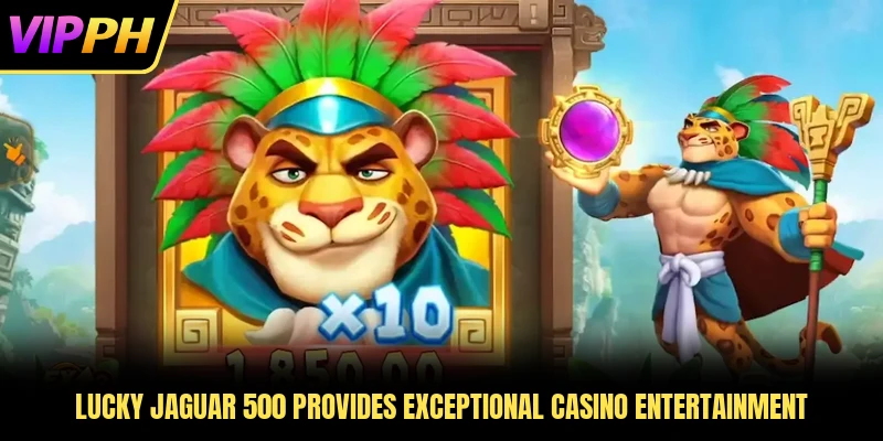 Lucky Jaguar 500 provides exceptional casino entertainment