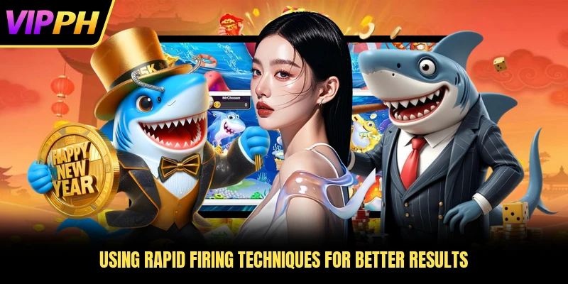 Using rapid firing techniques for better results